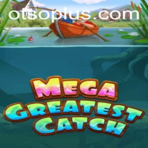 MegaGreatestCatch: A New Wave of Gaming Adventure